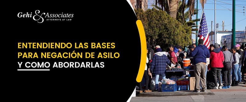 Bases de la Denegación de Asilo